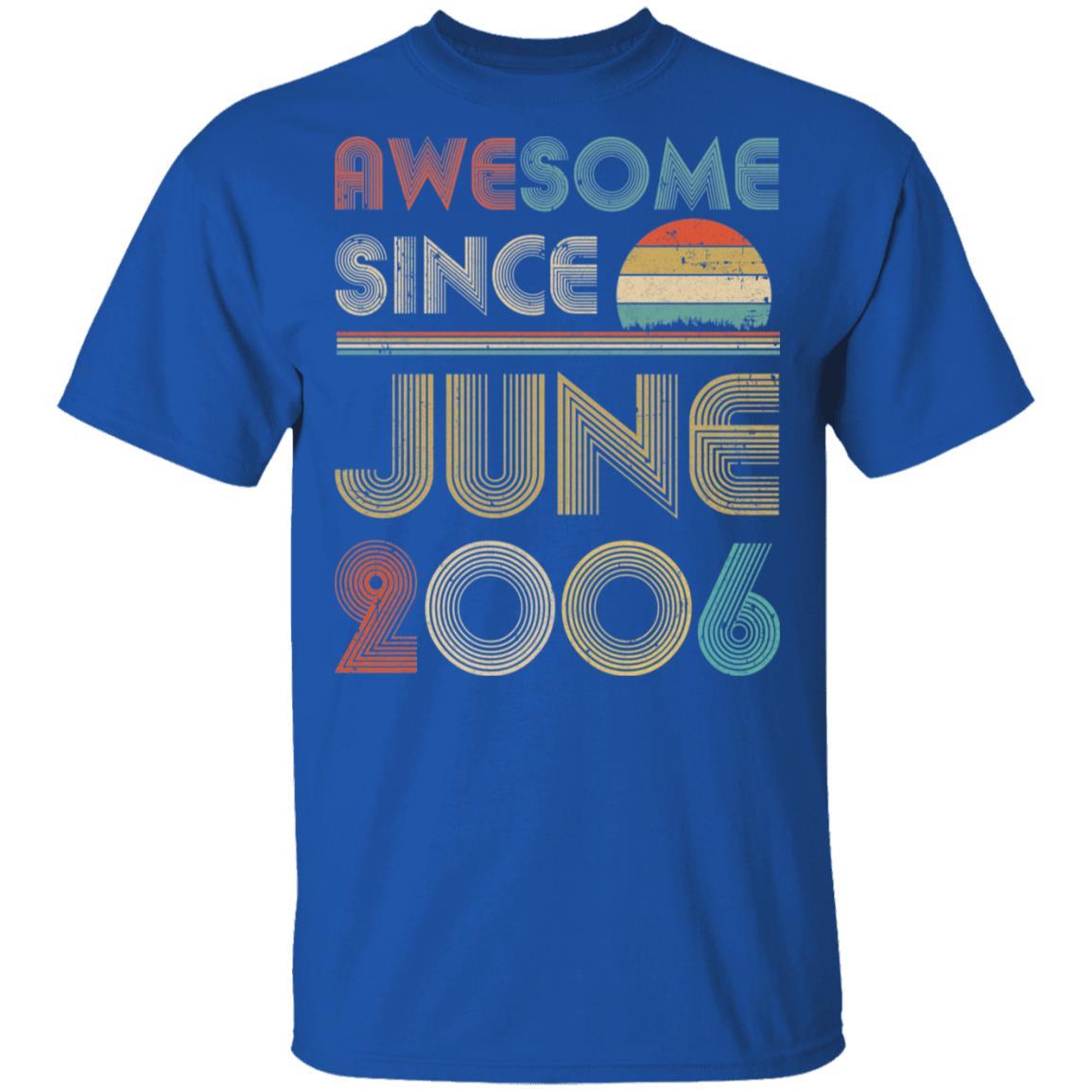 Awesome Since June 2006 Vintage 15th Birthday Gifts-T-Shirt & Hoodie-Classic T-Shirt-Royal