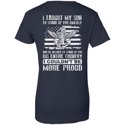 I Taught My Son To Stand Up For Himself-T-Shirt & Hoodie-Women's T-Shirt-Navy