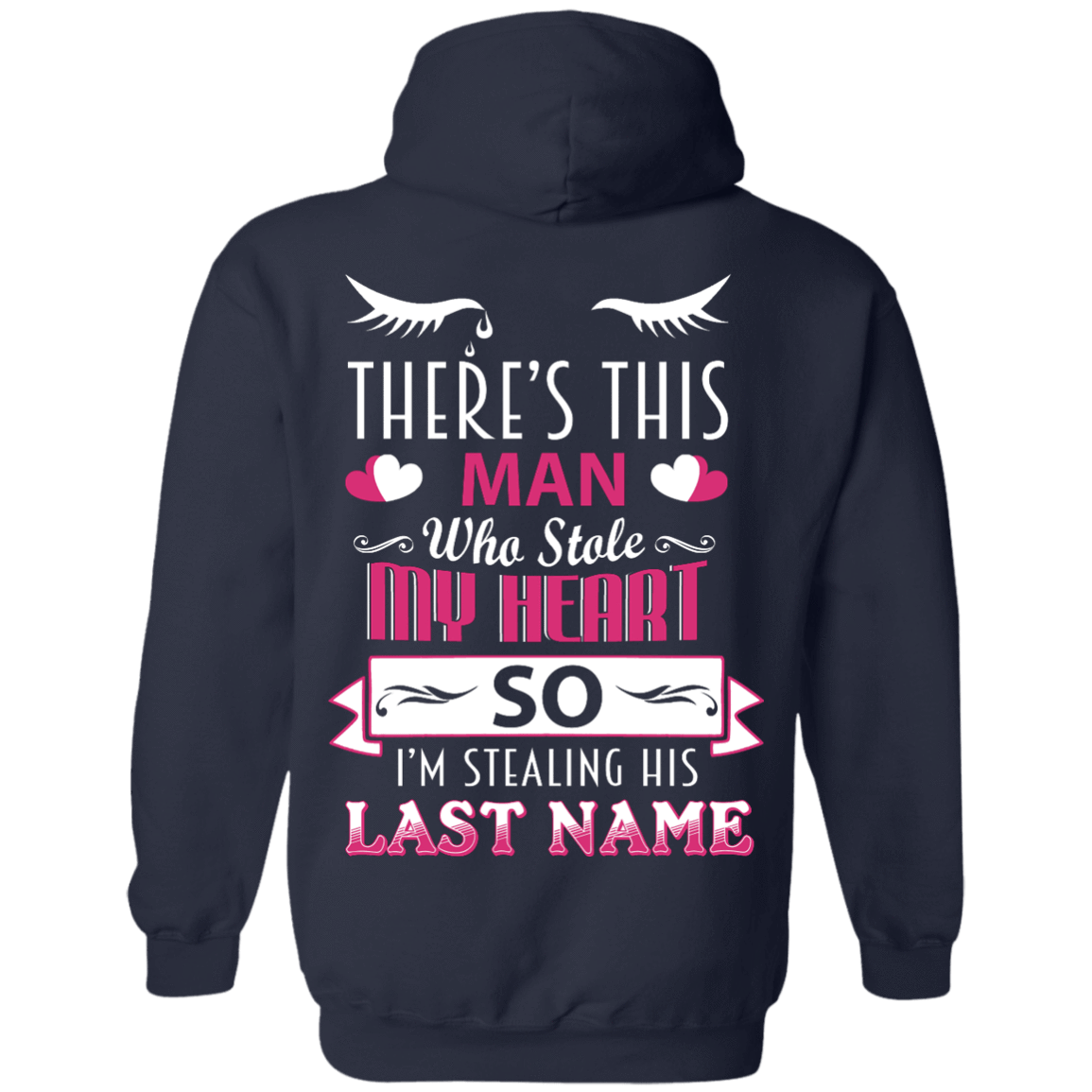 There's This Man Who Stole My Hearth So I'm Stealing-T-Shirt & Hoodie-Pullover Hoodie-Navy