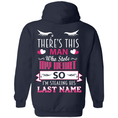 There's This Man Who Stole My Hearth So I'm Stealing-T-Shirt & Hoodie-Pullover Hoodie-Navy