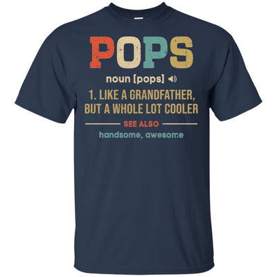 Vintage Pops Gifts Grandpa Definition Fathers Day-T-Shirt & Hoodie-Classic T-Shirt-Navy