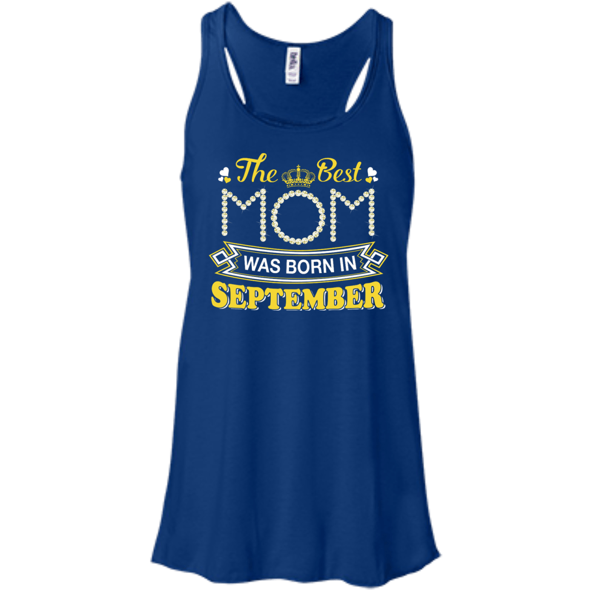 The Best Mom Was Born In September-T-Shirt & Hoodie-Women's Flowy Racerback Tank-True Royal