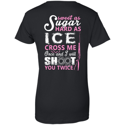 Sweet as Sugar Hard as Ice Cross Me Once-T-Shirt & Hoodie-Women's T-Shirt-Black