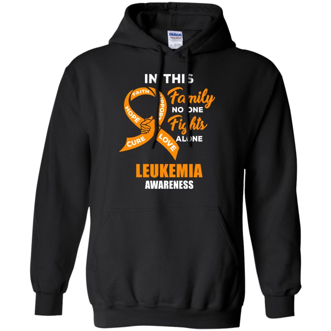 In This Family No One Fights Alone Leukemia Awareness-T-Shirt & Hoodie-Pullover Hoodie-Black