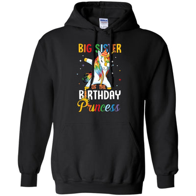 Proud Big Sister Of A Birthday Princess Unicorn Dab-T-Shirt & Hoodie-Pullover Hoodie-Black
