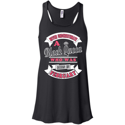 Never Underestimate A Black Queen Who Was Born In February-T-Shirt & Hoodie-Women's Flowy Racerback Tank-Black
