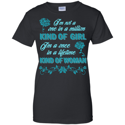 I'm A Once In A Lifetime Kind Of Woman-T-Shirt & Hoodie-Women's T-Shirt-Black