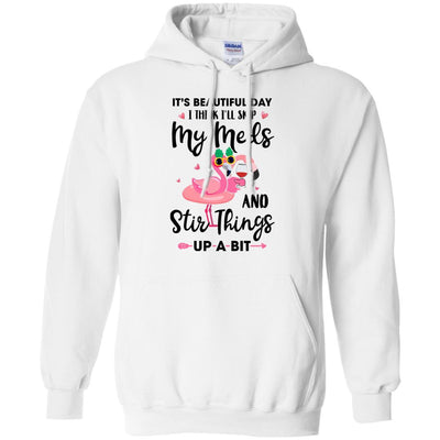 It's A Beautiful Day I Think I'll Skip My Meds Flamingo-T-Shirt & Tank Top-Pullover Hoodie-White