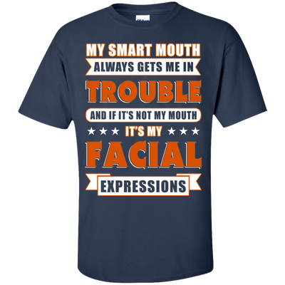 My Smart Mouth Always Gets Me Trouble-T-Shirt & Hoodie-Classic T-Shirt-Navy
