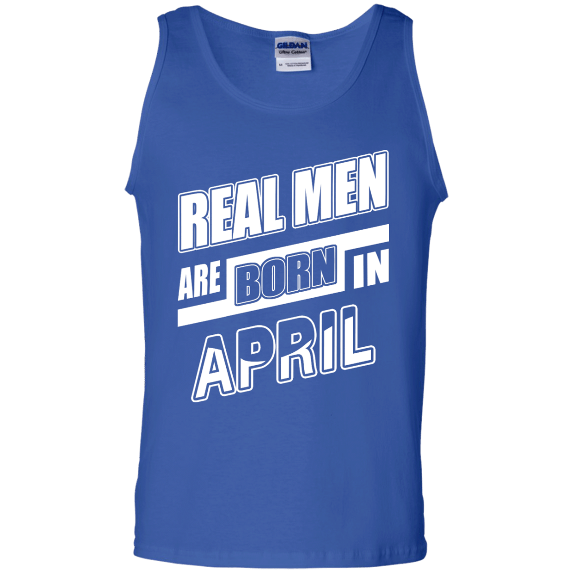 Real Men Are Born In April-T-Shirt & Hoodie-Unisex Tank-Royal