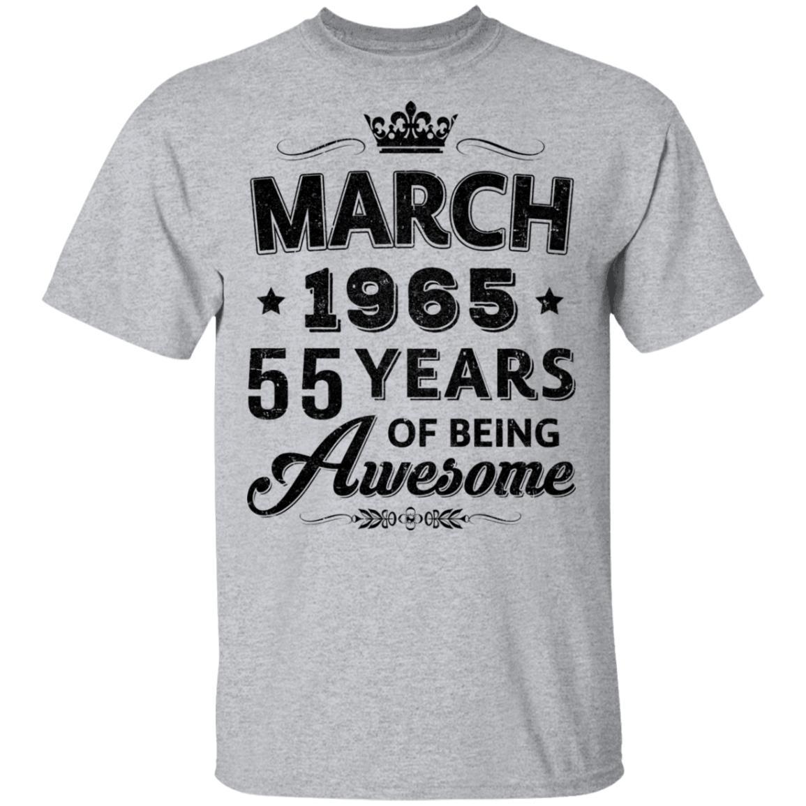 Vintage 1965 March 55Th Birthday Gift Being Awesome-T-Shirt & Tank Top-Classic T-Shirt-Sport Grey