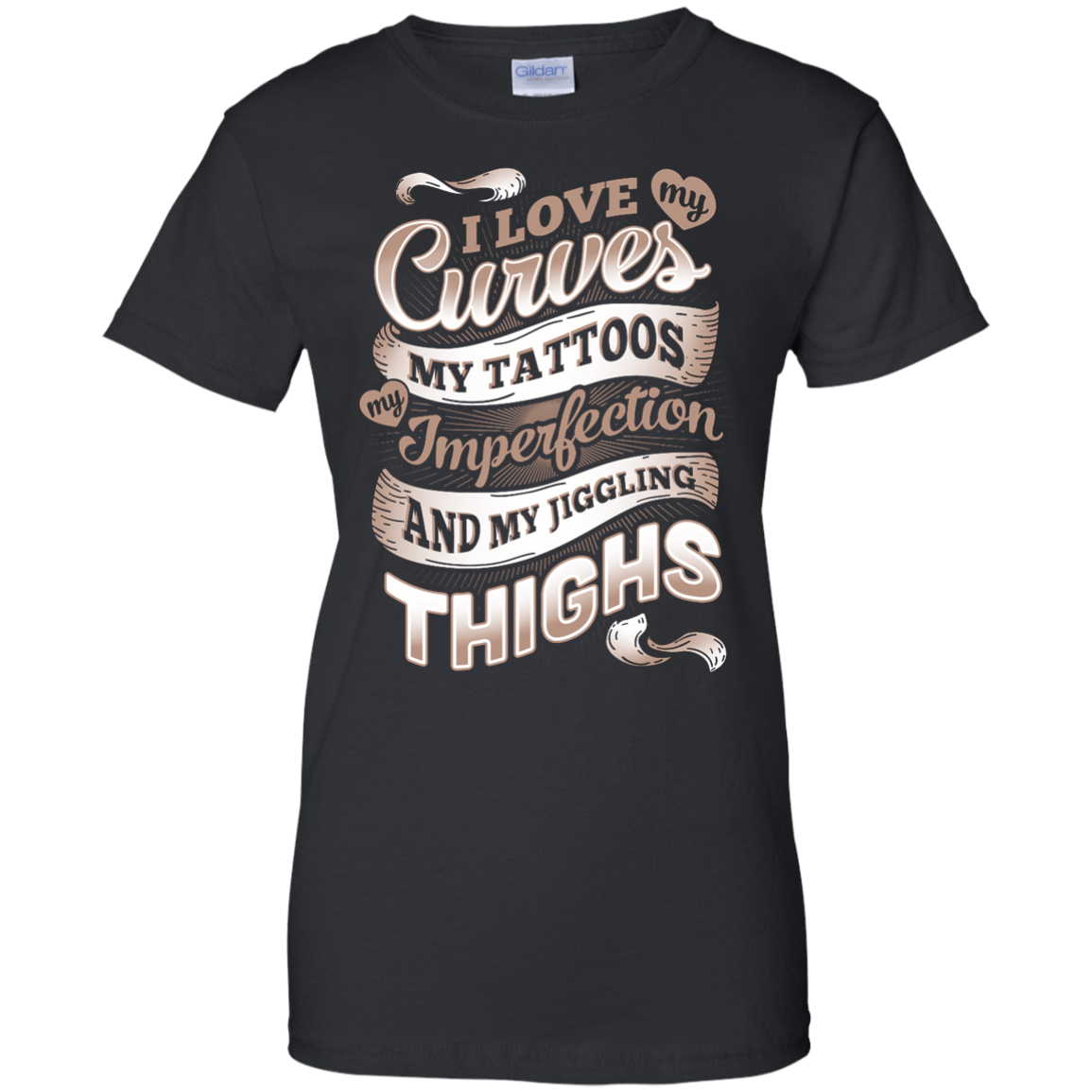 I Love My Curves My Tattoos My Imperfections-T-Shirt & Hoodie-Women's T-Shirt-Black