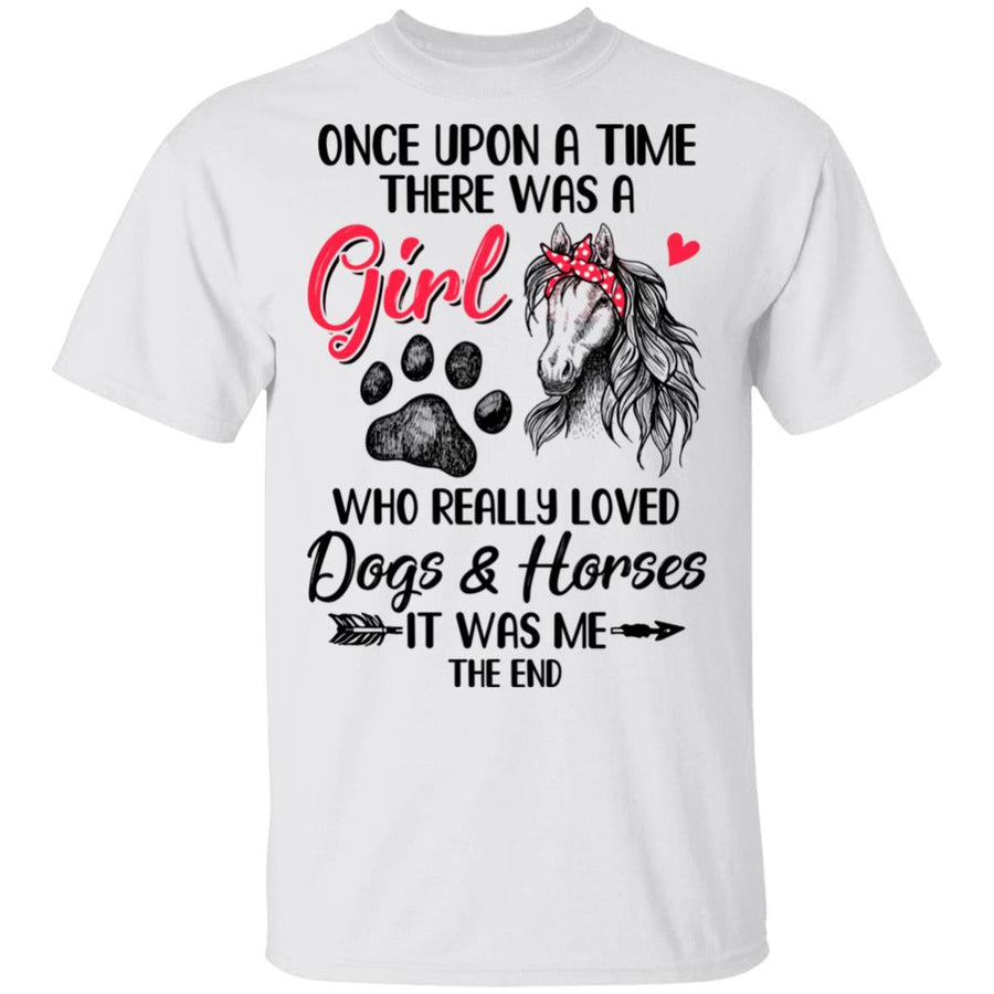 Once Upon A Time There Was Girl Who Loved Dog And Horse Paws-T-Shirt & Hoodie-Classic T-Shirt-White