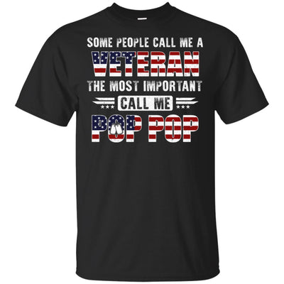 Some People Call Me A Veteran Pop Pop Fathers Day Gifts-T-Shirt & Hoodie-Classic T-Shirt-Black