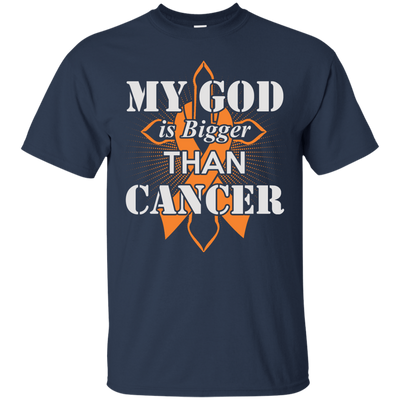 My God Is Bigger Than Cancer Orange Awareness Ribbon-T-Shirt & Hoodie-Classic T-Shirt-Navy