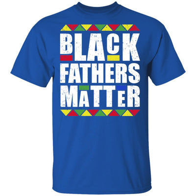 Black Fathers Matter Dad American History Month-T-Shirt & Hoodie-Classic T-Shirt-Royal