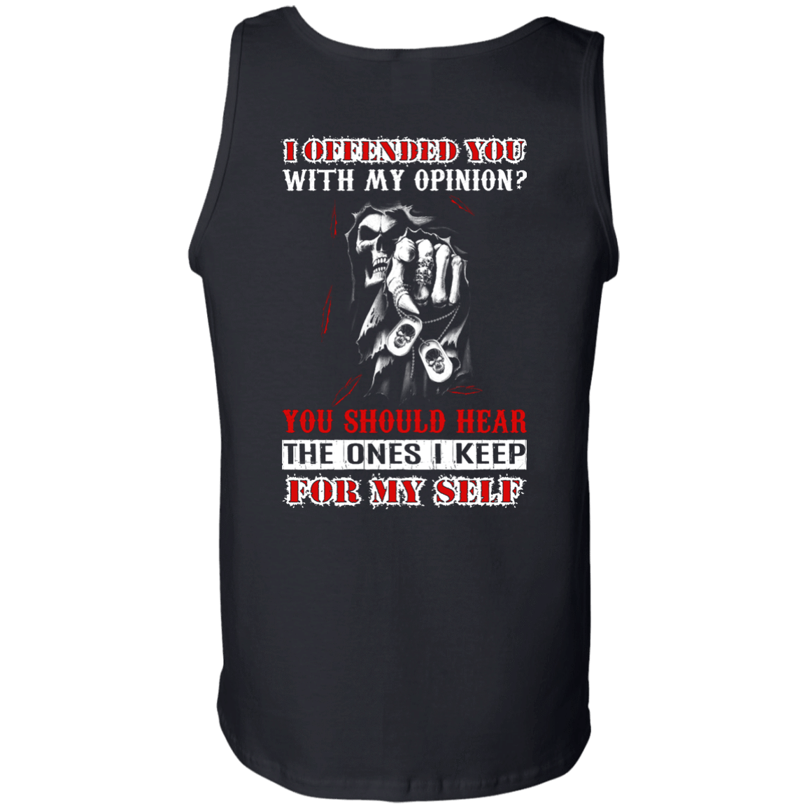 I Offended You With My Opinion-T-Shirt & Hoodie-Unisex Tank-Black