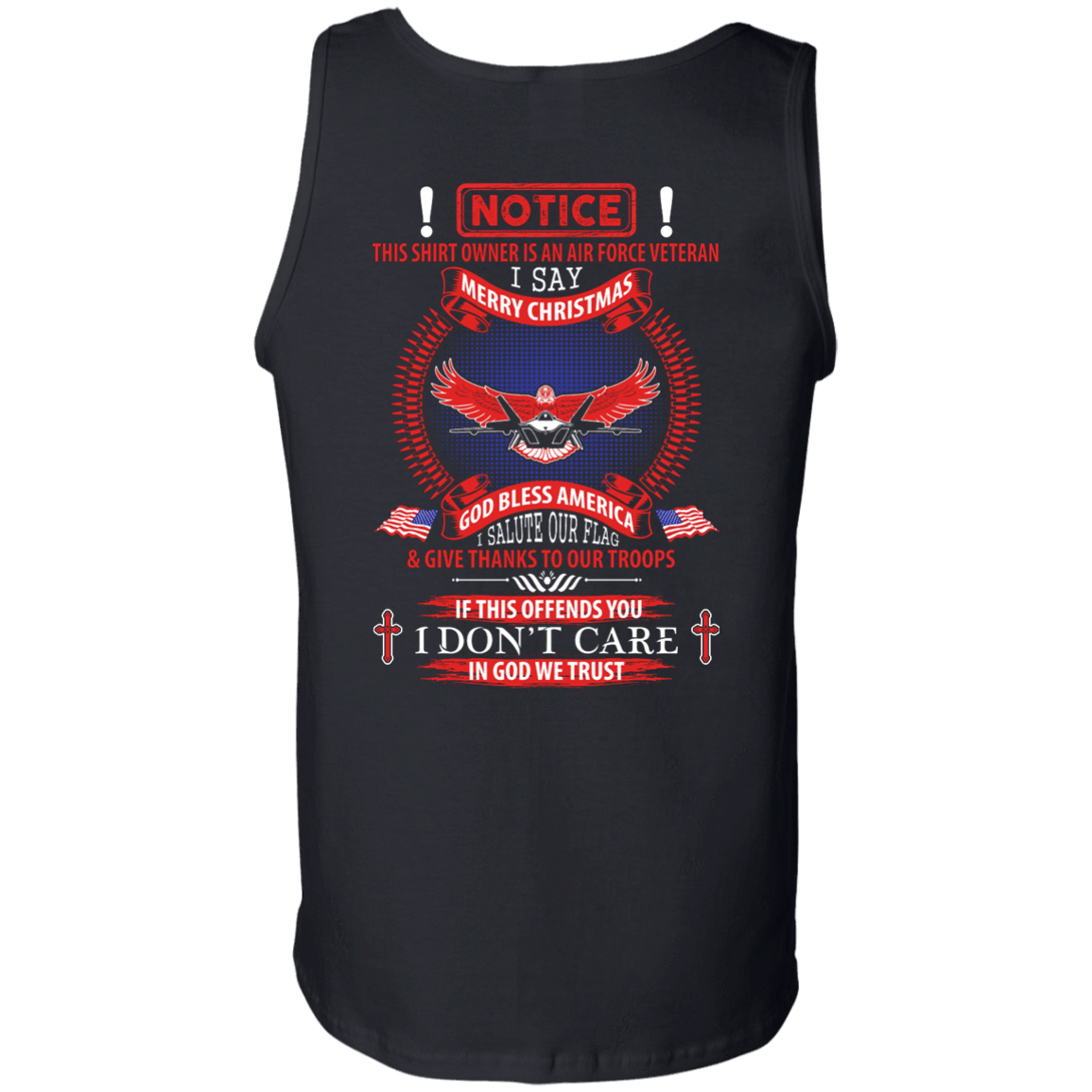Notice This Shirt Owner Is An Air Force Veteran-T-Shirt & Hoodie-Unisex Tank-Black