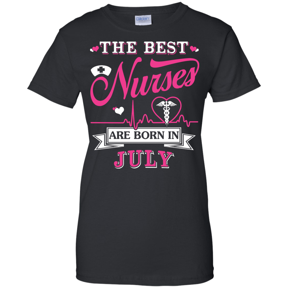 The Best Nurses Are Born In July-T-Shirt & Hoodie-Women's T-Shirt-Black