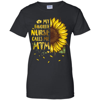 Sunflower My Favorite Nurse Calls Me Mom Mothers Day Gift-T-Shirt & Hoodie-Women's T-Shirt-Black