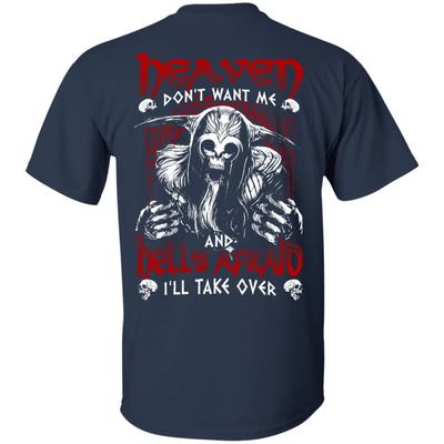 Heaven Don't Want Me And Hell's Afraid I'll Take Over-T-Shirt & Hoodie-Classic T-Shirt-Navy