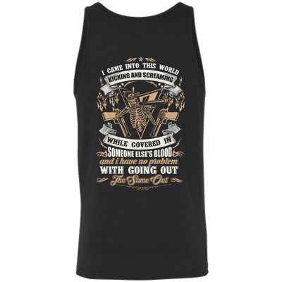 I Came Into This World Kicking and Screaming-T-Shirt & Hoodie-Unisex Tank-Black
