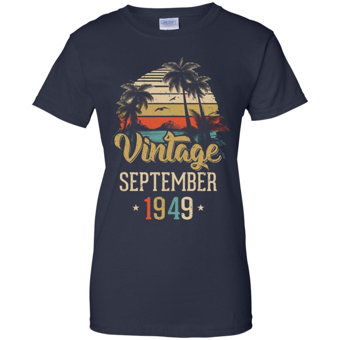 Retro Classic Vintage September 1949 72th Birthday Gift-T-Shirt & Hoodie-Women's T-Shirt-Navy