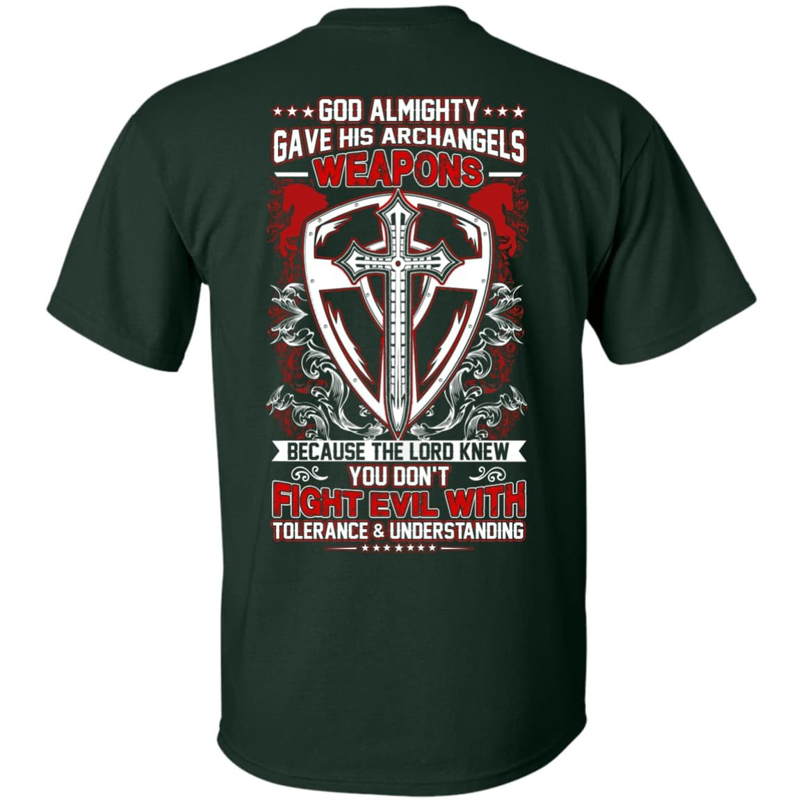 God Almighty Gave His Archangels Weapons-T-Shirt & Hoodie-Classic T-Shirt-Forest Green