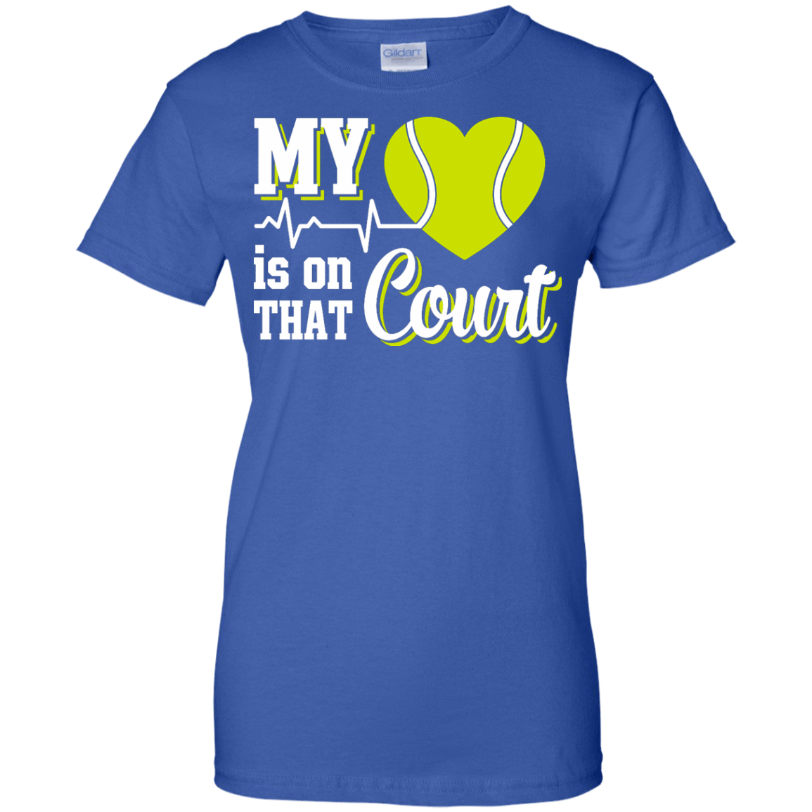 My Heart Is On That Court Tennis T Shirt-T-Shirt & Hoodie-Women's T-Shirt-Royal