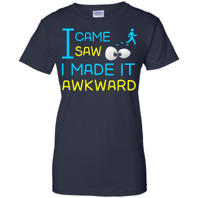 I Came I Saw I Made It Awkward-T-Shirt & Hoodie-Women's T-Shirt-Navy