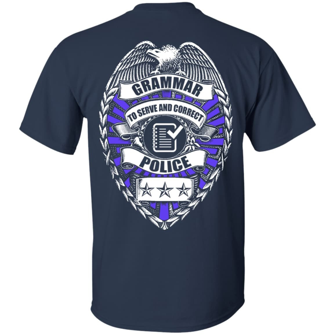 Grammar To Serve And Correct Police-T-Shirt & Hoodie-Classic T-Shirt-Navy