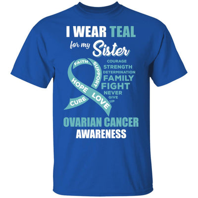 I Wear Teal For My Sister Ovarian Cancer Awareness-T-Shirt & Hoodie-Classic T-Shirt-Royal