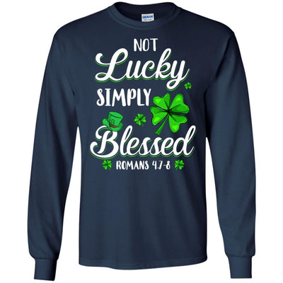 Not Lucky Simply Blessed Christian St Patricks Day-T-Shirt & Hoodie-Long Sleeve T-Shirt-Navy