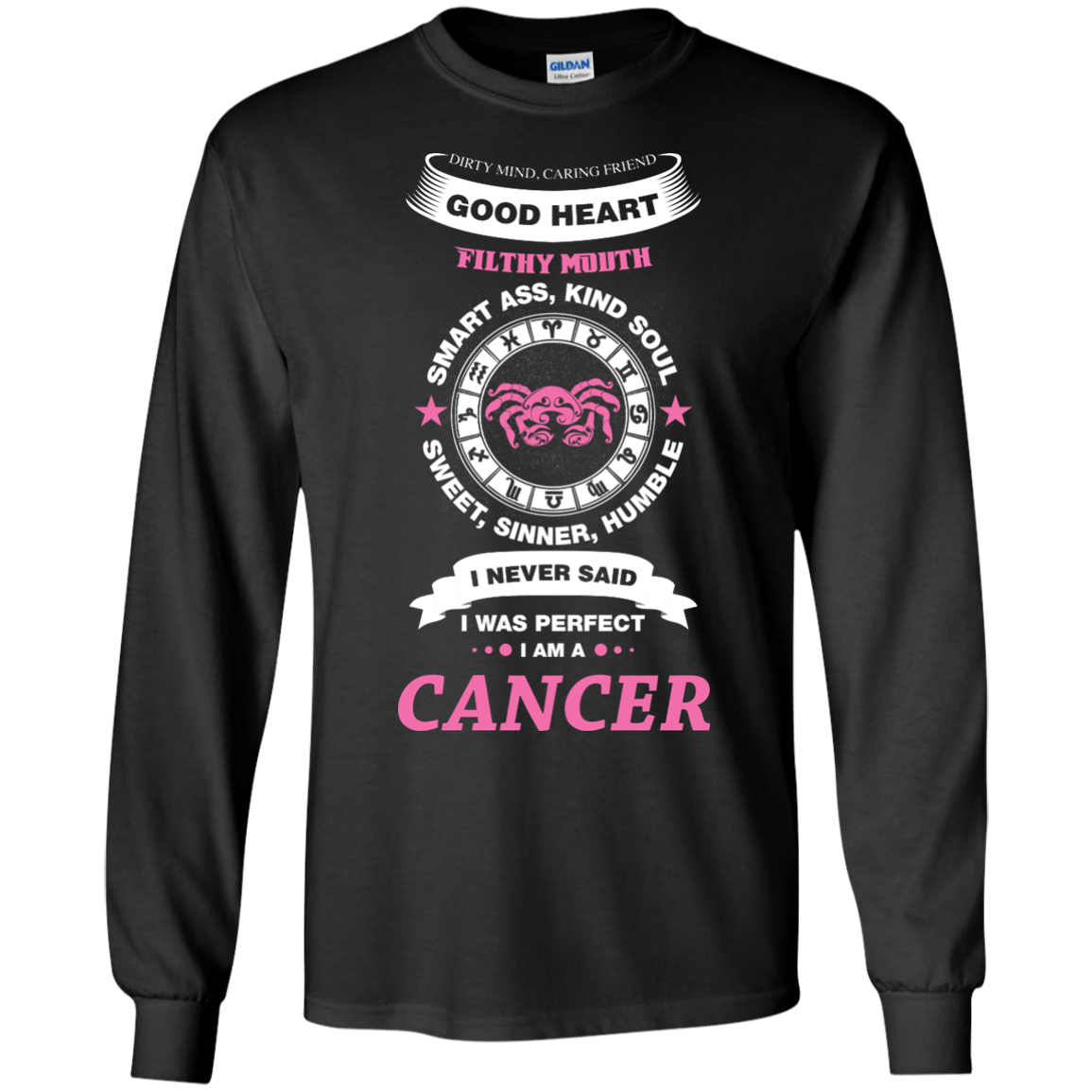 I Never Said I Was Perfect I Am A CANCER-T-Shirt & Hoodie-Long Sleeve T-Shirt-Black