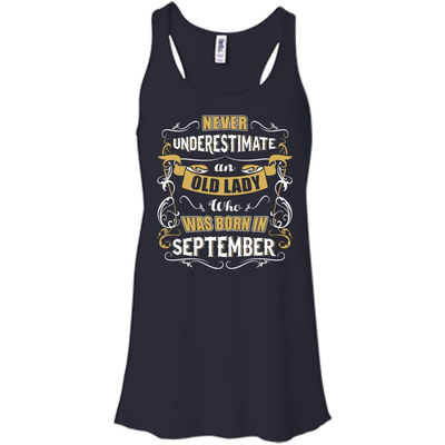 An Old Lady Who Was Born In September-T-Shirt & Hoodie-Women's Flowy Racerback Tank-Midnight