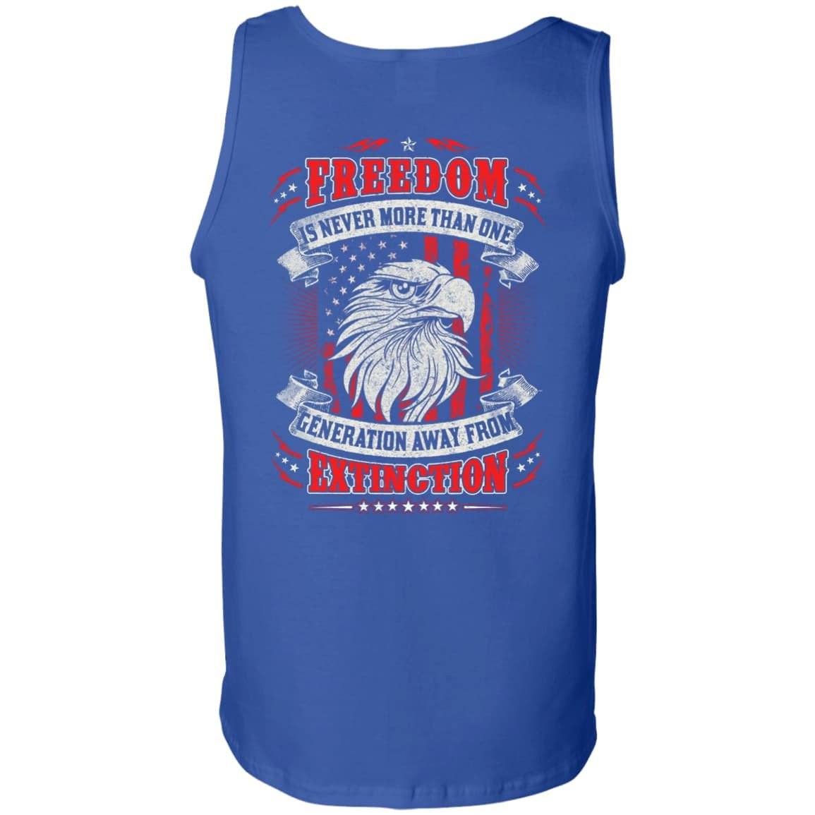 Freedom Is Never More Than One Generation Away From Extinction-T-Shirt & Hoodie-Unisex Tank-Royal