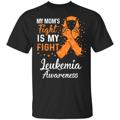 My Mom's Fight Is My Fight Leukemia Awareness-T-Shirt & Hoodie-Classic T-Shirt-Black