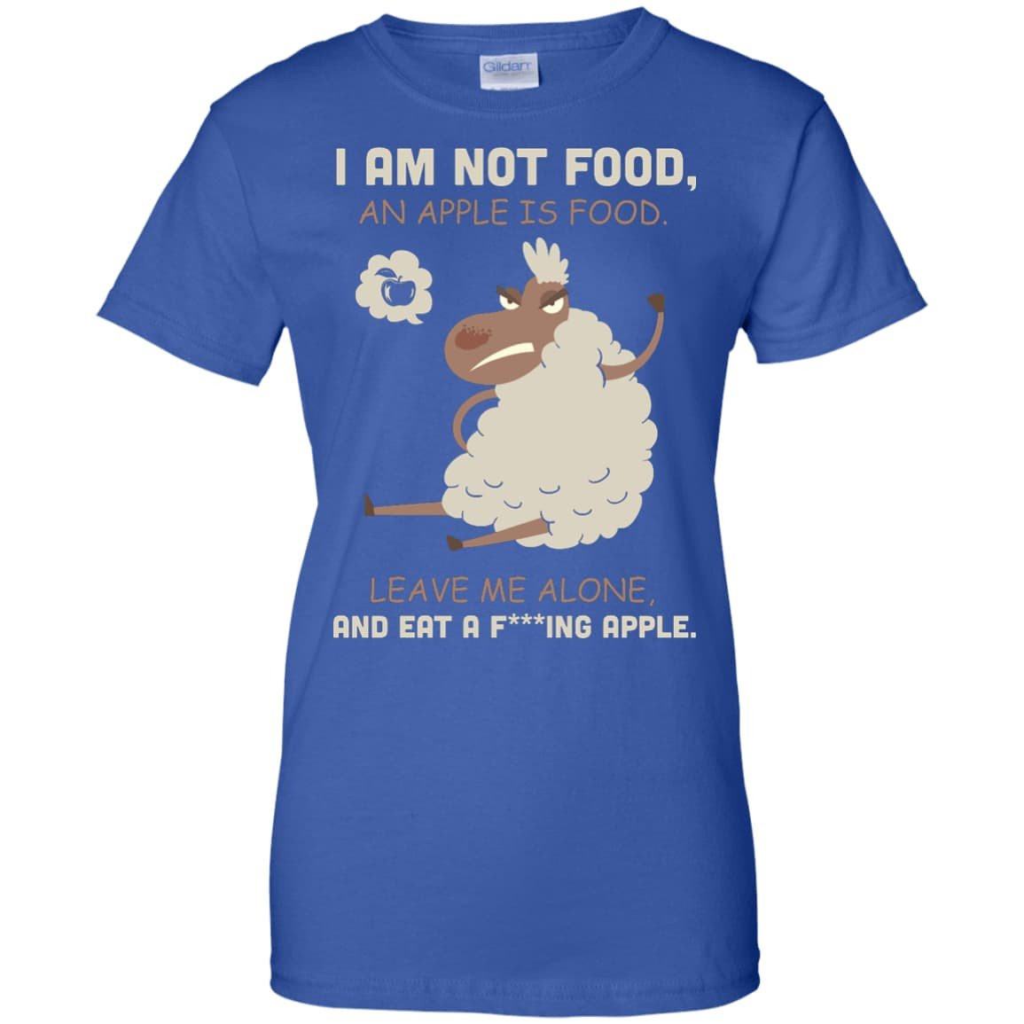 I Am Not Food An Apple Is Food Leave Me Alone Vegetables-T-Shirt & Hoodie-Women's T-Shirt-Royal
