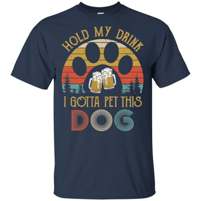 Vintage Hold My Drink I Gotta Pet This Dog Beer Lover-T-Shirt & Hoodie-Classic T-Shirt-Navy