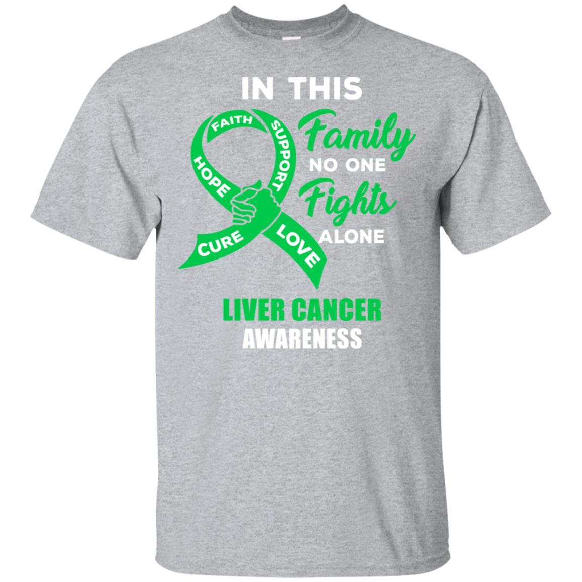 In This Family No One Fights Alone Liver Cancer Awareness-T-Shirt & Hoodie-Classic T-Shirt-Sport Grey