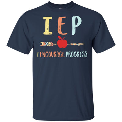 IEP I Encourage Progress Funny School Lover Gift-T-Shirt & Hoodie-Classic T-Shirt-Navy