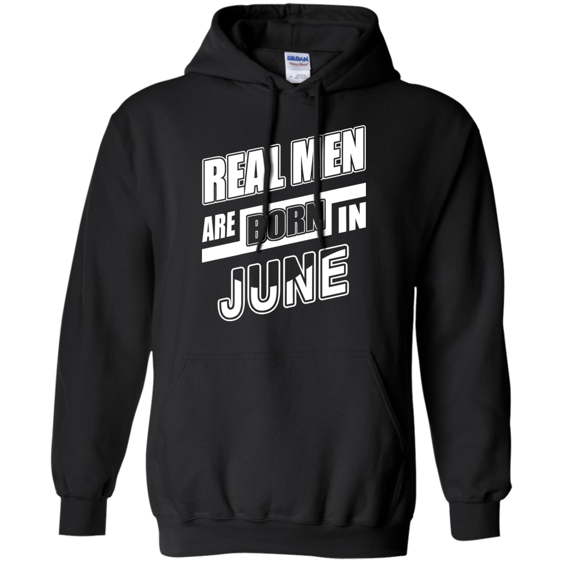 Real Men Are Born In June-T-Shirt & Hoodie-Pullover Hoodie-Black