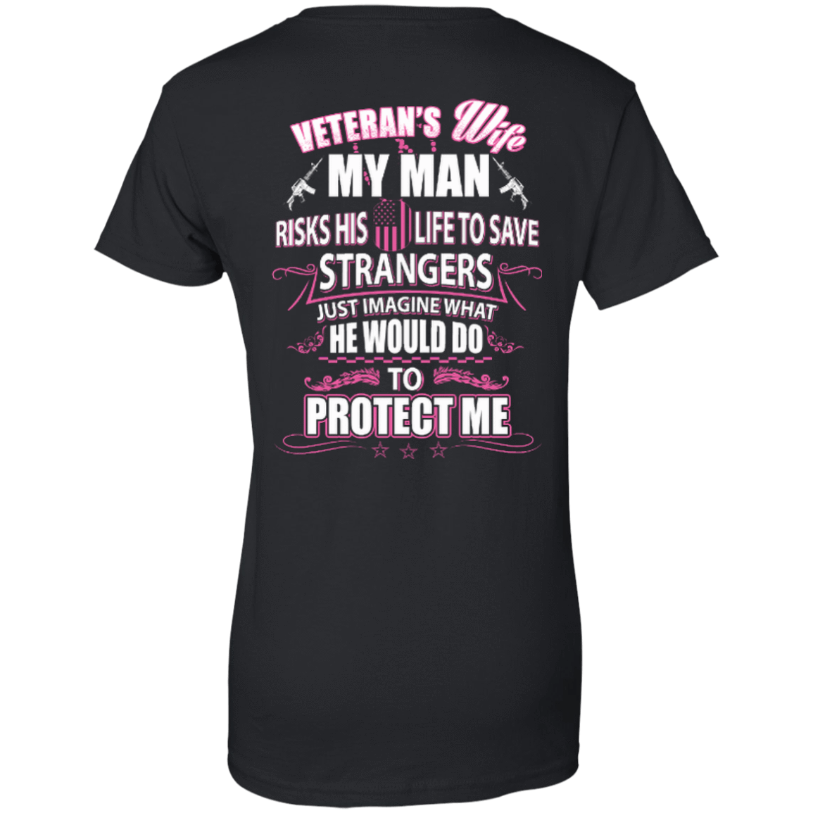 Veteran is Wife My Man Risks His Life To Save Strangers-T-Shirt & Hoodie-Women's T-Shirt-Black