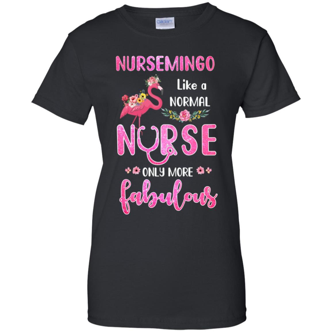 Nursemingo Like A Normal Nurse Only More Fabulous Mom-T-Shirt & Hoodie-Women's T-Shirt-Black