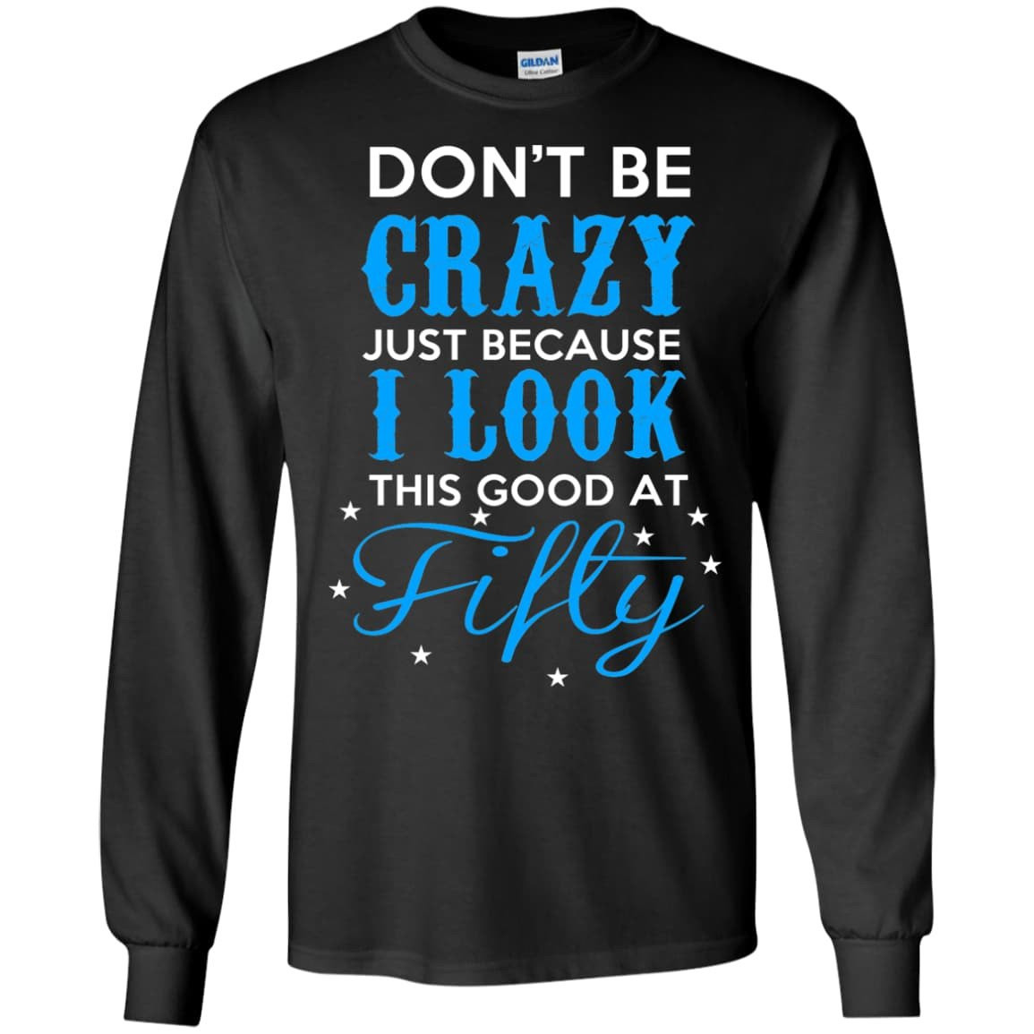 GOOT AT FIFTY-T-Shirt & Hoodie-Long Sleeve T-Shirt-Black