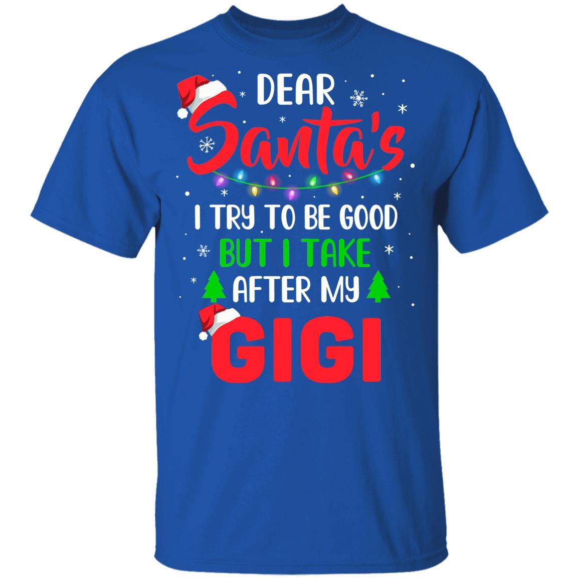 Dear Santa I Tried To Be Good But My Gigi Christmas Kids Youth-Youth Shirt-Youth T-Shirt-Royal