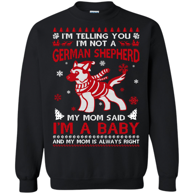 I'm Telling You I'm Not A German Shepherd-T-Shirt & Hoodie-Crewneck Sweatshirt-Black