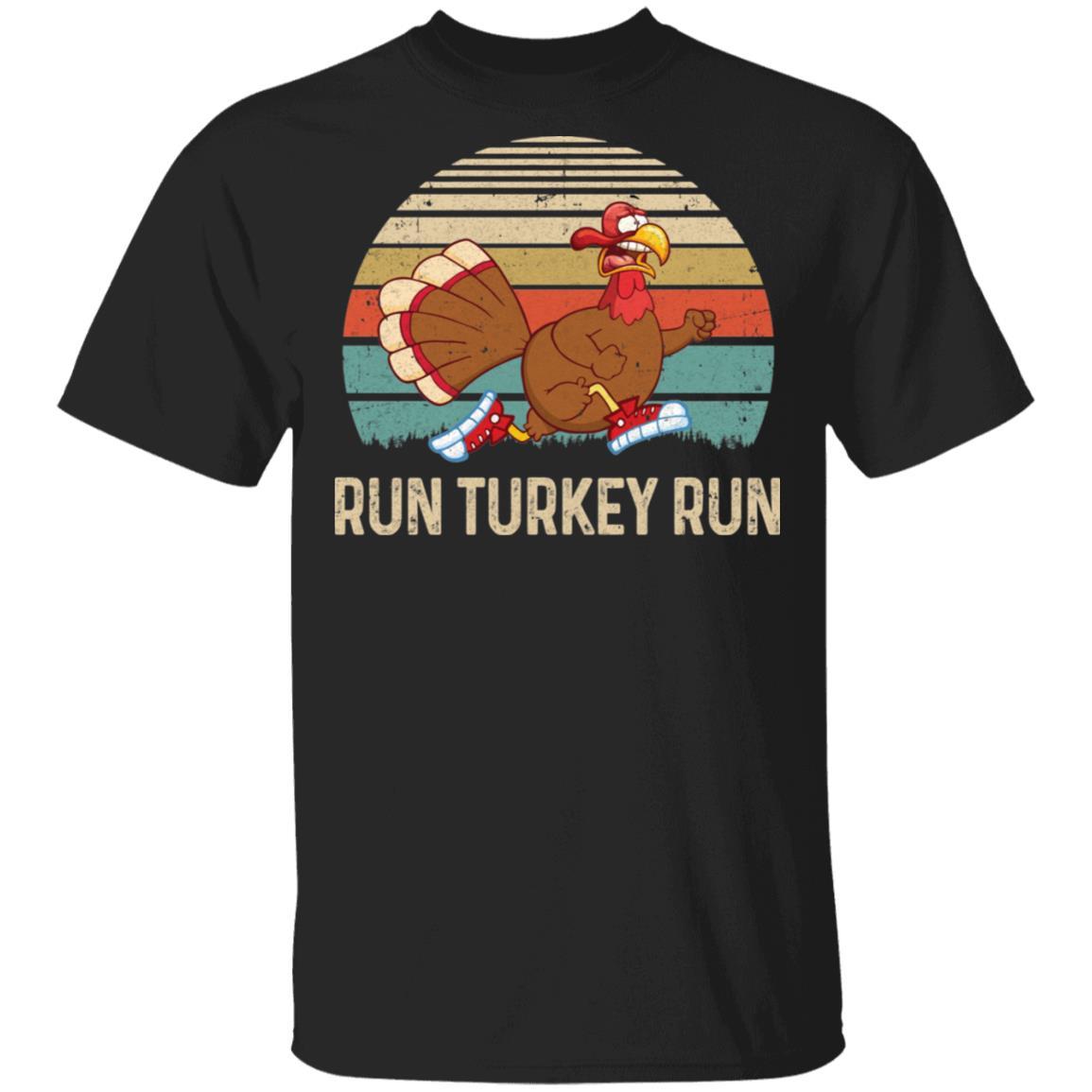 Run Like A Turkey On Thanksgiving Funny Running Runner Gift-T-Shirt & Sweatshirt-Classic T-Shirt-Black
