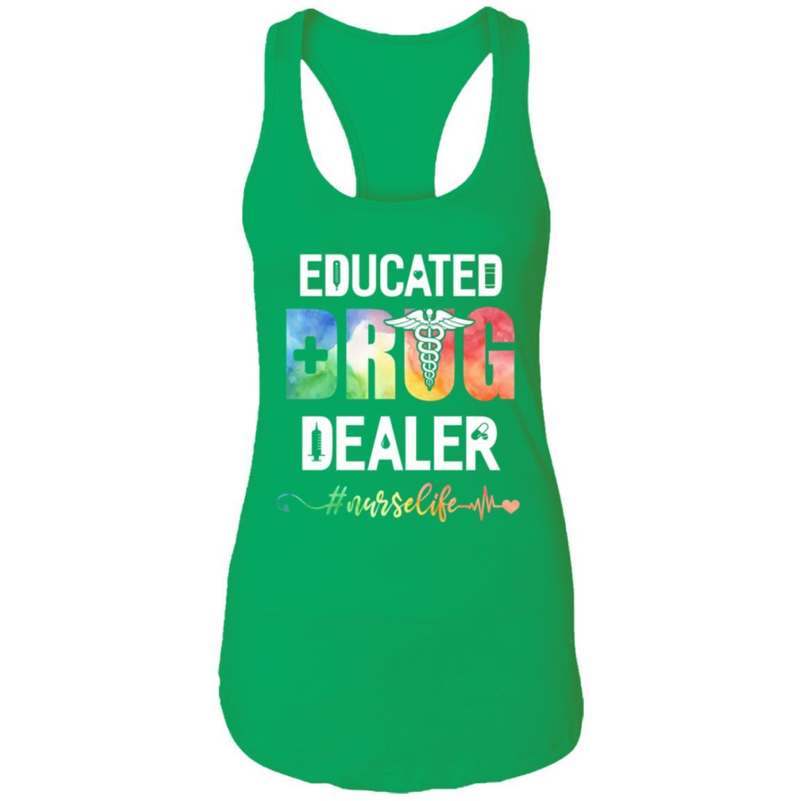 Educated Drug Dealer Funny Nursing Nurse Gift Heart Beat-T-Shirt & Tank Top-Women's Ideal Racerback Tank-Kelly Green