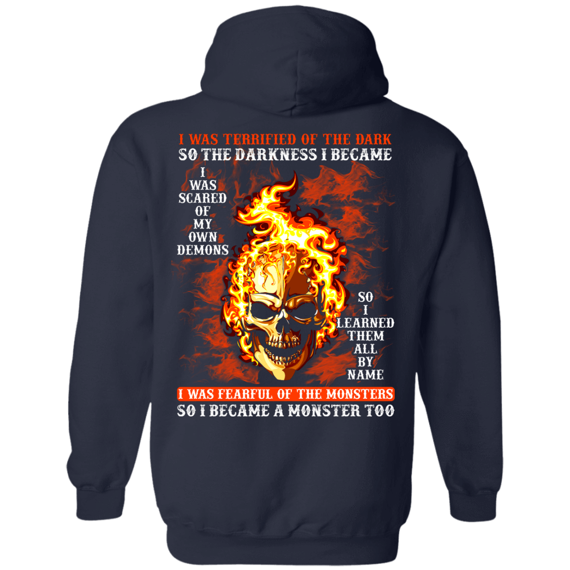 I BECAME THE MONSTER LIKE THAT T Shirt-T-Shirt & Hoodie-Pullover Hoodie-Navy